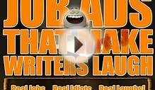 Freelance Writing Jobs : JOB ADS THAT MAKE WRITERS LAUGH