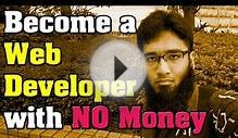 I Have No Money But Want to Be a Web Developer